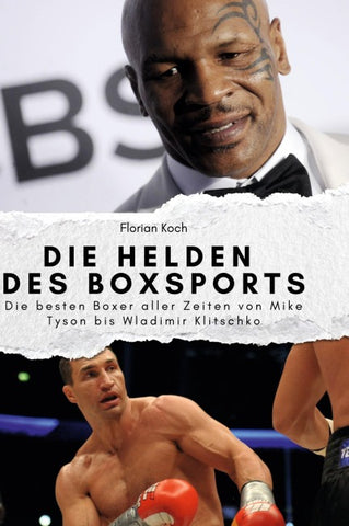 Die Helden des Boxsports