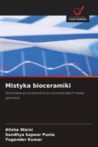 Mistyka bioceramiki