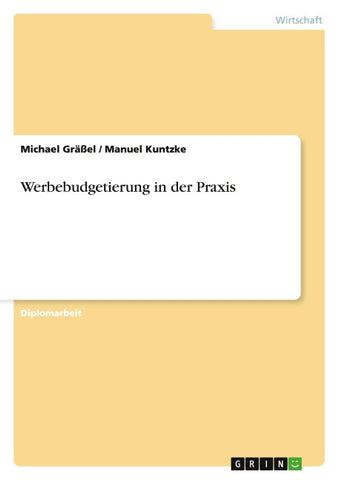 Werbebudgetierung in der Praxis