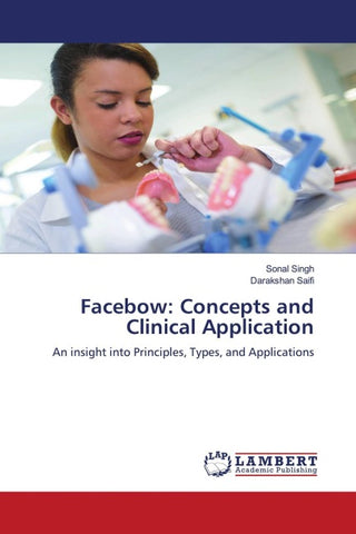 Facebow: Concepts and Clinical Application