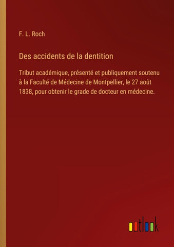 Des accidents de la dentition