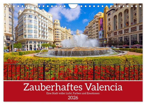 Zauberhaftes Valencia (Wandkalender 2026 DIN A4 quer), CALVENDO Monatskalender