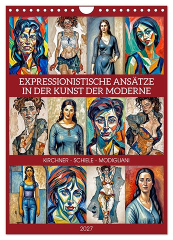 Expressionistische Ansätze in der Kunst der Moderne (Wandkalender 2027 DIN A4 hoch), CALVENDO Monatskalender