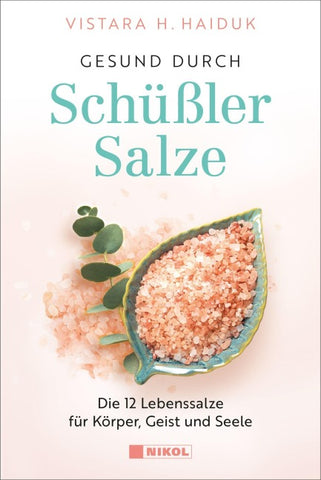 Gesund durch Schüßler-Salze
