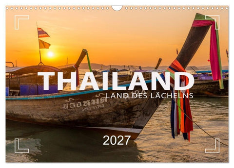 THAILAND - Land des Lächelns (Wandkalender 2027 DIN A3 quer), CALVENDO Monatskalender