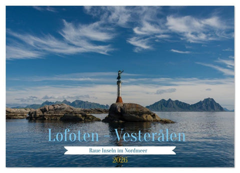 Lofoten Vesterålen (Wandkalender 2026 DIN A2 quer), CALVENDO Monatskalender