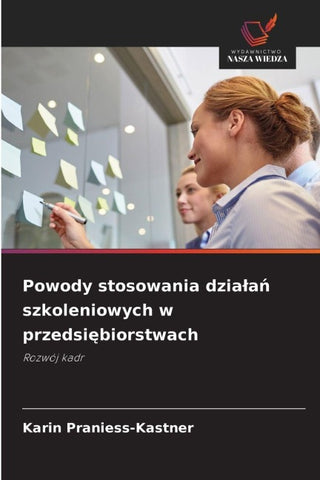 Powody stosowania dzia¿a¿ szkoleniowych w przedsi¿biorstwach