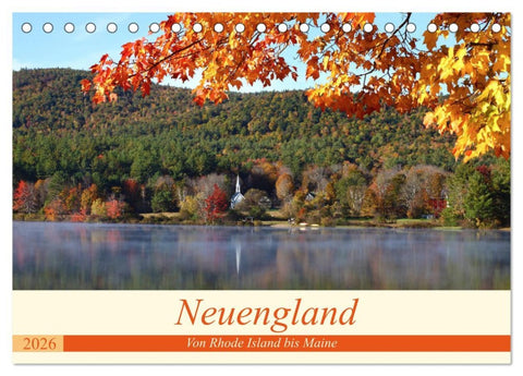 Neuengland - Von Rhode Island bis Maine (Tischkalender 2026 DIN A5 quer), CALVENDO Monatskalender