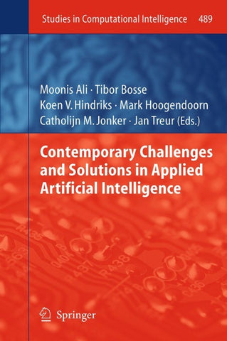 Contemporary Challenges and Solutions in Applied Artificial Intelligence