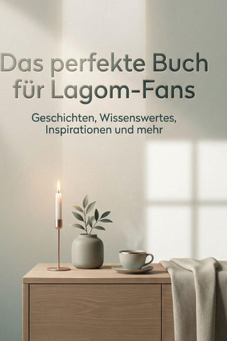 Das perfekte Buch für Lagom-Fans