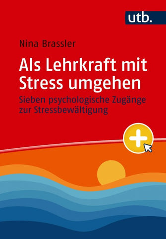 Als Lehrkraft mit Stress umgehen
