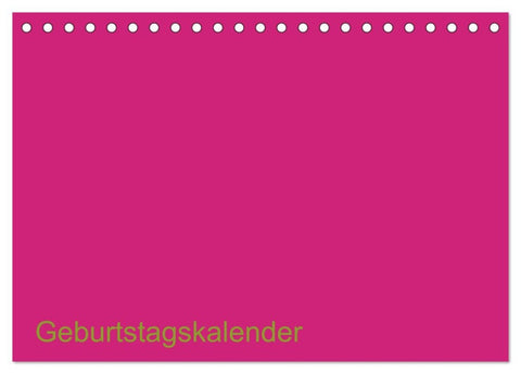 Bastel-Geburtstagskalender pink / Geburtstagskalender (Tischkalender 2026 DIN A5 quer), CALVENDO Monatskalender