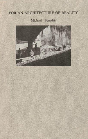 For an Architecture of Reality