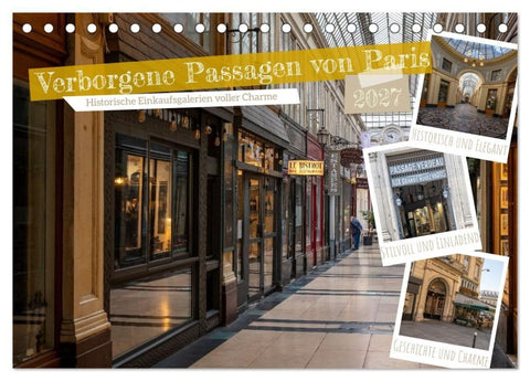 Verborgene Passagen von Paris (Tischkalender 2027 DIN A5 quer), CALVENDO Monatskalender