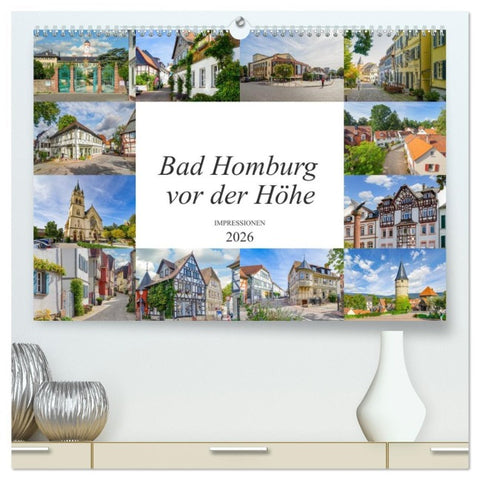 Bad Homburg vor der Höhe Impressionen (hochwertiger Premium Wandkalender 2026 DIN A2 quer), Kunstdruck in Hochglanz