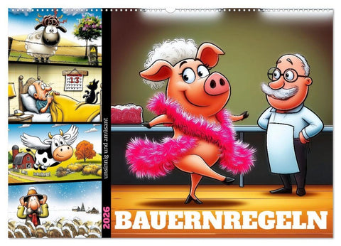 Bauernregeln, unsinnig und amüsant (Wandkalender 2026 DIN A2 quer), CALVENDO Monatskalender