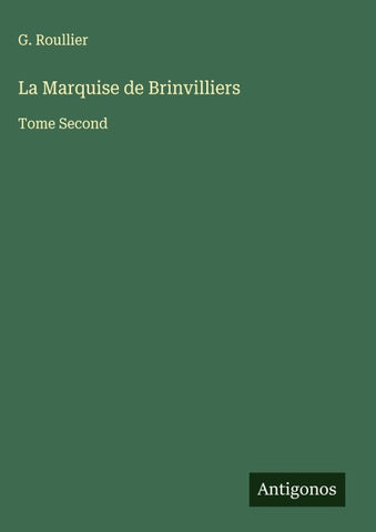 La Marquise de Brinvilliers