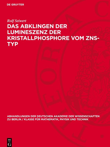 Das Abklingen der Lumineszenz der Kristallphosphore vom ZnS-Typ