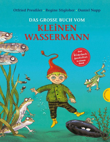 Der kleine Wassermann: Das große Buch vom kleinen Wassermann