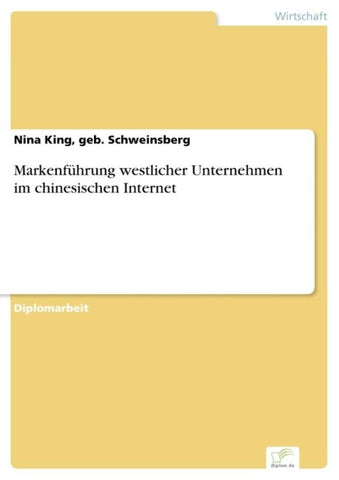 Markenführung westlicher Unternehmen im chinesischen Internet