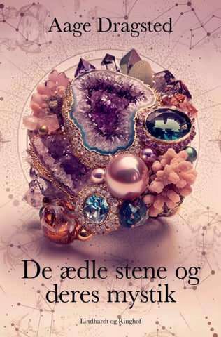 De ædle stene og deres mystik