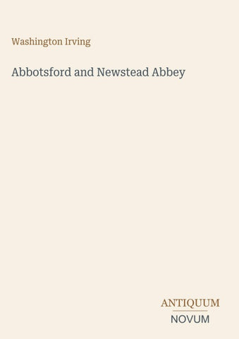 Abbotsford and Newstead Abbey