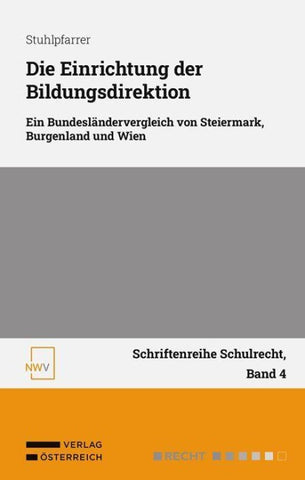 Die Einrichtung der Bildungsdirektion