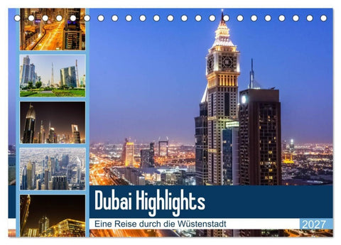 Dubai Highlights (Tischkalender 2027 DIN A5 quer), CALVENDO Monatskalender