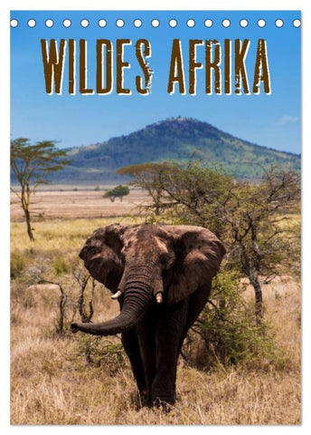 Wildes Afrika (Tischkalender 2027 DIN A5 hoch), CALVENDO Monatskalender