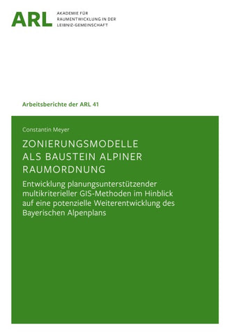 Zonierungsmodelle als Baustein alpiner Raumordnung