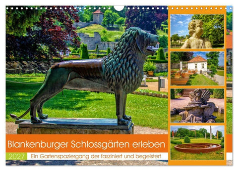 Blankenburger Schlossgärten erleben (Wandkalender 2027 DIN A3 quer), CALVENDO Monatskalender