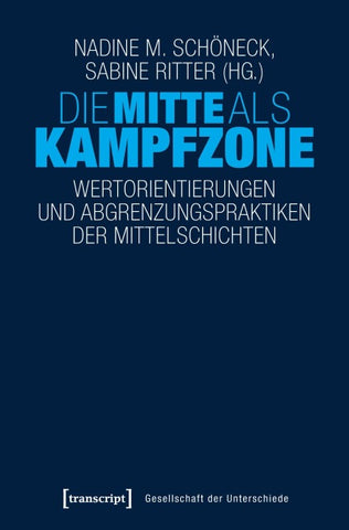 Die Mitte als Kampfzone
