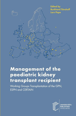 Management of the paediatric kidney transplant recipient