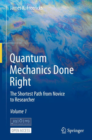 Quantum Mechanics Done Right