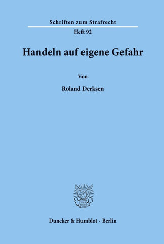 Handeln auf eigene Gefahr.