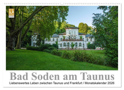 Bad Soden am Taunus (Wandkalender 2026 DIN A2 quer), CALVENDO Monatskalender