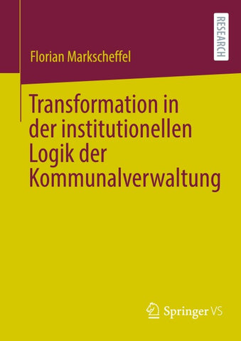 Transformation in der institutionellen Logik der Kommunalverwaltung