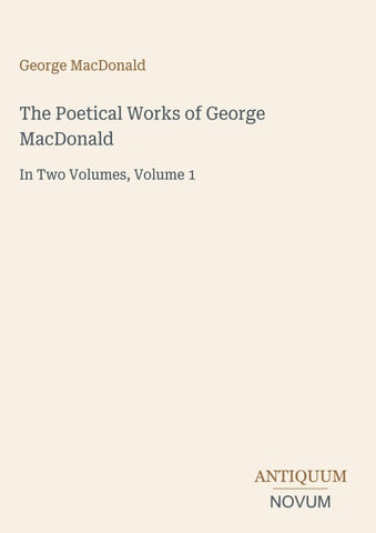 The Poetical Works of George MacDonald