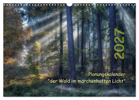 Planungskalender Märchenwald 2027 (Wandkalender 2027 DIN A3 quer), CALVENDO Monatskalender