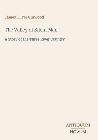 The Valley of Silent Men