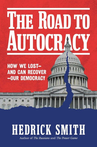 The Road to Autocracy