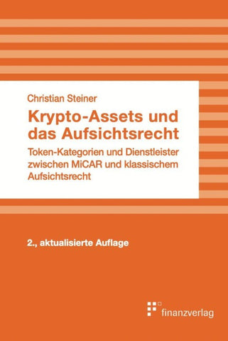Krypto-Assets und das Aufsichtsrecht