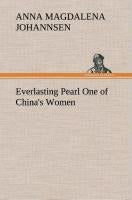 Everlasting Pearl One of China's Women