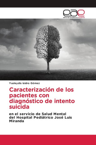 Caracterización de los pacientes con diagnóstico de intento suicida