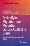 Resignifying Migration and Minorities' Cultural Contact in Brazil