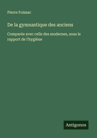 De la gymnastique des anciens