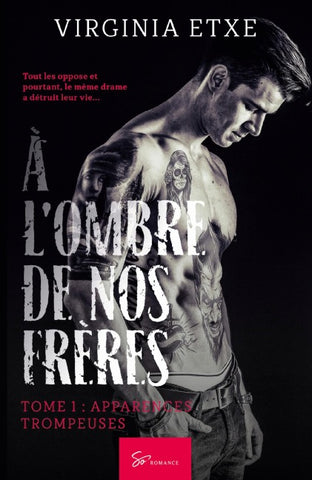 À l'ombre de nos frères - Apparences trompeuses