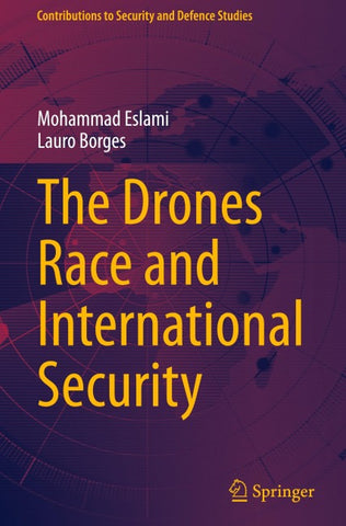The Drones Race and International Security