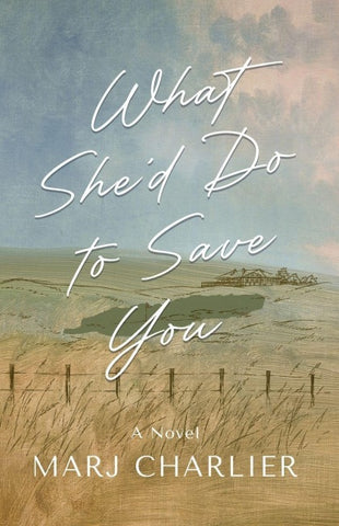 What She'd Do to Save You