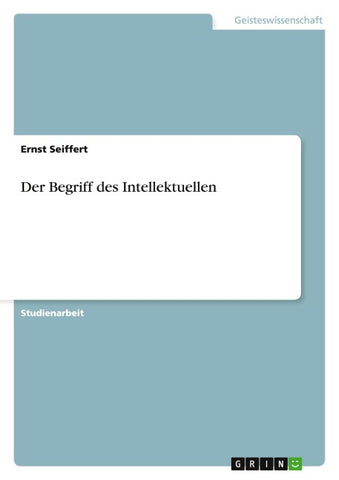 Der Begriff des Intellektuellen